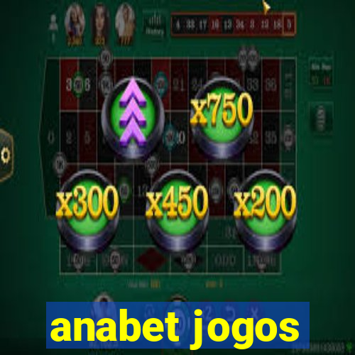 anabet jogos